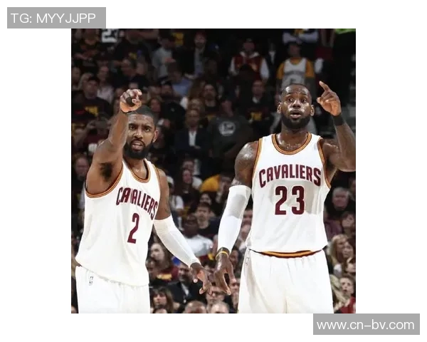 文胖:欧文与詹姆斯组合超越詹韦与詹眉的完美搭档分析 文胖:欧文与詹姆斯组合超越詹韦与詹眉的完美搭档分析